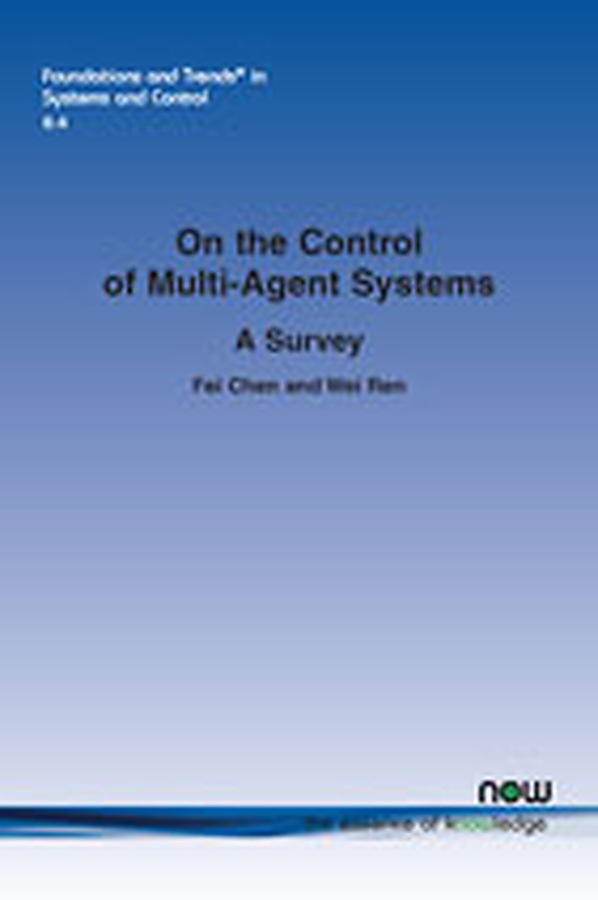 Book cover: On the Control of Multi-Agent Systems: A Survey